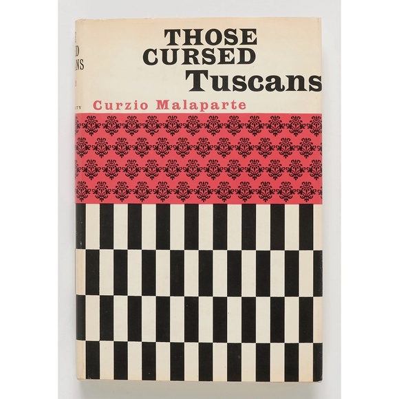 THOSE CURSED TUSCANS - Curzio Malaparte - Ohio 1964 - Rex Benedict Marshall Lee